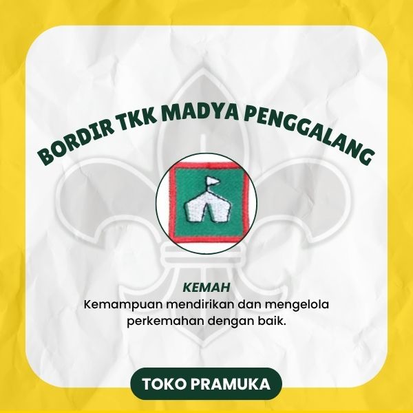 Bordir TKK Madya Penggalang - Kemah